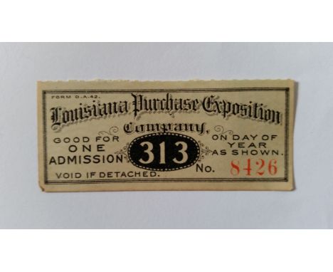 OLYMPICS, ticket for 1904 Louisiana Purchase Exposition, Day 313, No. 8426, event included the Olympic Games, VG