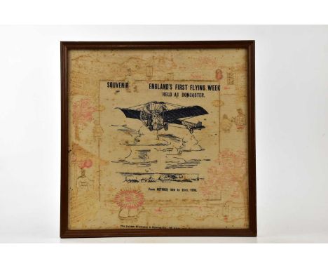 A souvenir of England's first flying week held in Doncaster October 15th-23rd 1909, 36.5 x 36.5cm, framed and glazed.