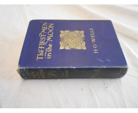 WELLS, H.G.   The First Men in the Moon   1st.ed.   1901, London, blue cl. with gt. titling, white endpapers,   bnd. without 