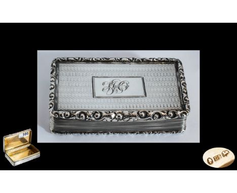 William IV 1830 - 1837 Superb Sterling Silver Hinged Snuff Box with Gilt Interior, Of Large Proportions. Hallmark Birmingham 