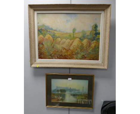 Oil painting of harvest haystacks with indistinct signature and a print of a castle