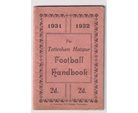 Football handbook, Tottenham Hotspur Handbook, 1931/32 season (gd) (1)