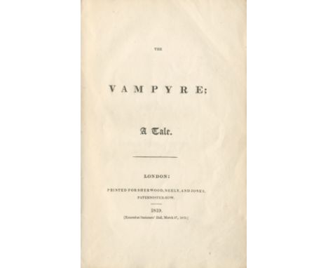 POLIDORI (JOHN WILLIAM)The Vampyre, a Tale, FIRST EDITION, SECOND SHERWOOD ISSUE,  with the half-title and title omitting Byr