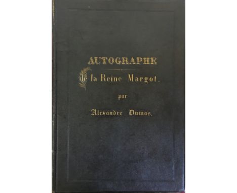 DUMAS ALEXANDRE Pere: (1802-1870) French Writer whose works include The Three Musketeers. An exceptionally rare and very impo