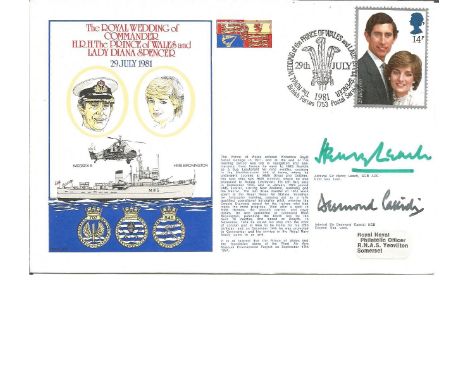 Admiral Sir Henry Leach and Admiral Sir Desmond Cassidi signed RNSC(3)9 cover commemorating The Royal Wedding of Commander H 