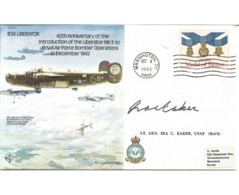 WW2 Lt Gen Ira Eaker USAF signed 1983 B24 Liberator bomber cover. Flown by Details, biographies and information inside.VC 10.