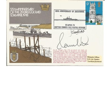 Captain J F Kidd and Rear Admiral R D Lygo signed RNSC7 cover commemorating the 55th anniversary of the Zeebrugge raid. 9p Hu
