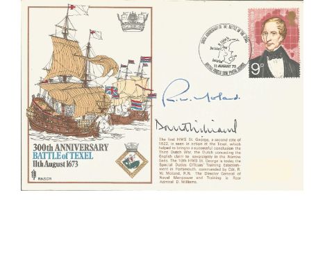 Cdr R W Moland and Rear Admiral D Williams signed RNSC11 cover commemorating the 300th Anniversary Battle of Texel. 9p Charle