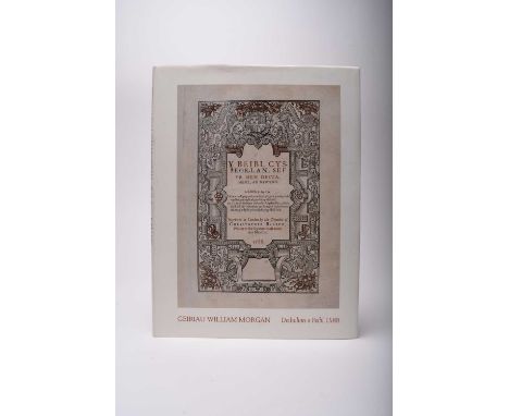 MORGAN, Geiriau William, Detholion O Feibl 1588. Folio, Bedwyr Lewis Jones a Gwyn Thomas, 1988, No 94/300. Facsimile leaf fro