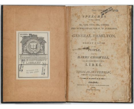 [HAMILTON, ALEXANDER]The Speeches at Full Length of Mr. Van Ness, Mr. Caines, the Attorney-General, Mr. Harrison, and General