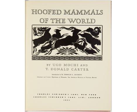 [HUNTING] MOCHI, UGO and DONALD T. CARTER. Hoofed Mammals of The World. New York: Scribners, 1953. First edition, signed by M