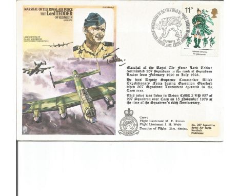 Tedder (son of The Lord Tedder) signed RAF 207 Squadron flown cover . RAFM HA12. Cover dedicated to MRAF The Lord Tedder of G