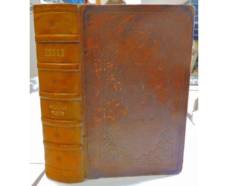 History, Gazetteer, and Directory of the County of Essex-White, William - Published Robert Leader, Sheffield(1848)-First Edit