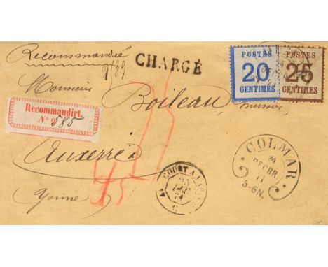 FRANCE. Alsace and Lorraine. sobre 6, 7. 1871. 20 cts blue and 25 cts brown. Registered cover from COLMAR to AUXERRE. Postmar