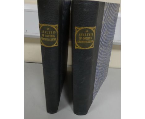 BRANDON R. &amp; J. A.&nbsp;&nbsp;An Analysis of Gothick Architecture. 2 vols. Many plates. Quarto. Rebound cloth backed marb