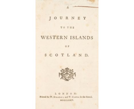 [Johnson, Samuel]. A Journey to the Western Islands of Scotland, 1st edition, 2nd issue, London: printed for W. Strahan and T