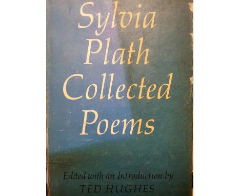 Hughes (Ted, editor). Sylvia Plath Collected Poems, 1st edition, London: Faber and Faber, 1981, some light toning, original c