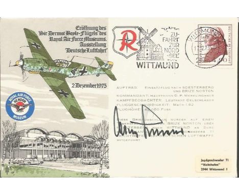 Gen Adolf Galland Luftwaffe ace WW2 signed ME109 RAF Museum Hendon cover. Good Condition. All signed items come with our cert