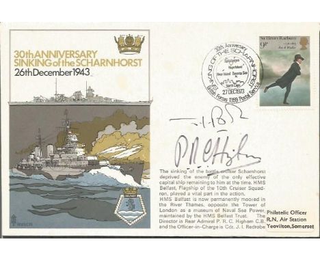 Admiral P Higham & Cdre J Redrobe signed Sinking of the Scharnhorst 1973 30th ann official Navy cover RNSC13. Good Condition.