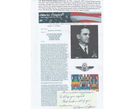 Colonel James K. Johnson USAF Signature and Veterans Tribute of Korean War jet fighter ace with 10 victories. Good Condition.