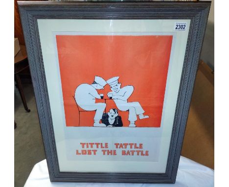 A world war two vintage reproduction poster 'Tittle tattle lost the battle' published circa 1970's. Frame size approximately 