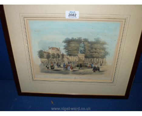 A framed and mounted coloured Etching titled 'View of the statue of William I', 17 1/4" x 14 3/4".