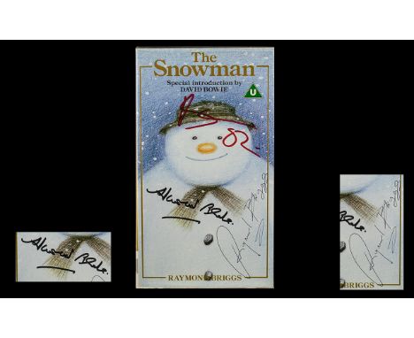 A First Edition Rare VHS copy of 'The Snowman' it has been signed by the creator Raymond Briggs, the composer Howard Black an