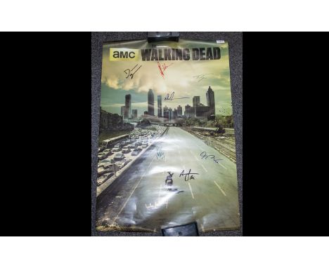 Stunning Promo Poster 'The Walking Dead' Signed By 8 Main Cast This is something really impressive and a must for any Walking