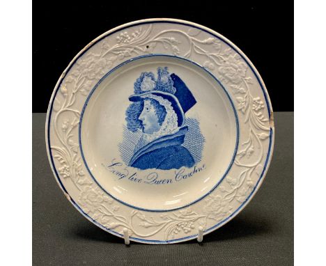 An early 19th century commemorative plate, printed in underglaze  blue, with portrait above Long Live Queen Caroline, the rim
