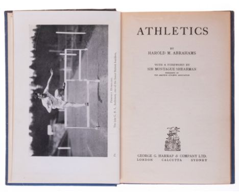 Abrahams (Harold M.) Athletics, first edition, prospectus loosely inserted, 1926 § Bannister (Sir Roger) Twin Tracks: The Aut