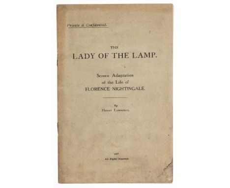 Florence Nightingale on the silver screen.- Lawrence (Henry) The Lady of the Lamp. Screen adaptation of the life of Florence 