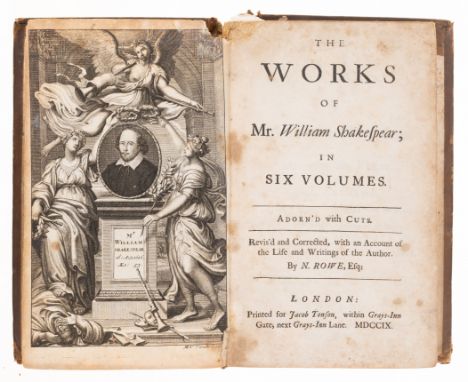 Shakespeare (William) The Works... Revis'd and Corrected, with an Account of the Life and Writings of the Author, by N. Rowe,