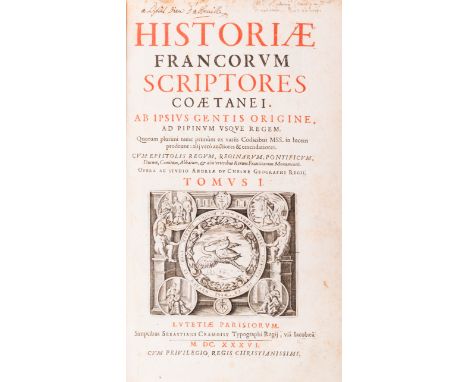 Du Chesne (André, editor) Historiae Francorum Scriptores Coaetanei, 5 vol., half-titles in vol.1, 4 & 5, titles in red & blac