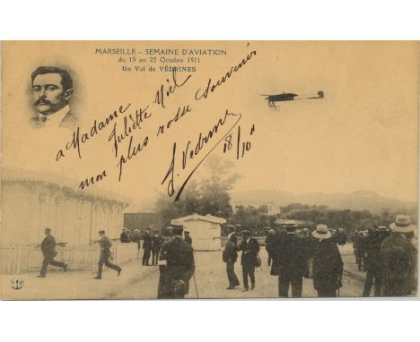 VÉDRINES JULES: (1881-1919) French Pioneer Aviator, the first to fly at more than 100 mph. Rare vintage signed and inscribed 