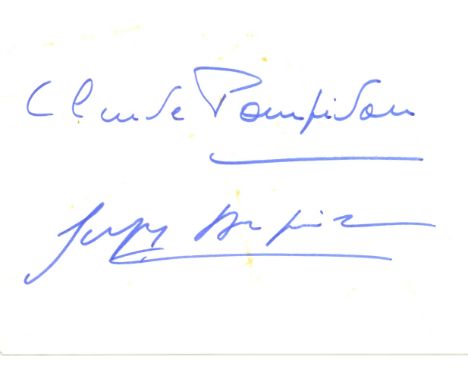 POMPIDOU GEORGES: (1911-1974) President of the French Republic from 1969-74. Blue ink signature (`Georges Pompidou´) on a sma