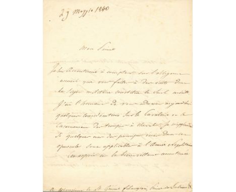 OUDINOT NICOLAS: (1767-1847) Marshal of France. Duc de Reggio. A.L.S., Ml Oudinot, three pages, 4to, Paris, 29th May 1840, to