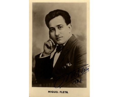 FLETA MIGUEL: (1897-1938) Spanish Tenor, created the role of Calaf in Giacomo Puccini's posthumously-premiered final opera Tu