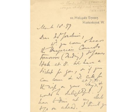 STANFORD CHARLES VILLIERS: (1852-1924) Irish Composer & Conductor. A.L.S., C V Stanford, one page, 8vo, Holland Street, Kensi