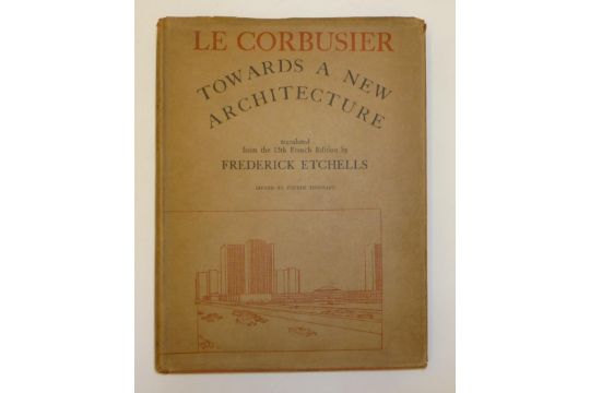 Le Corbusier Towards A New Architecture Frederick Etchells - 