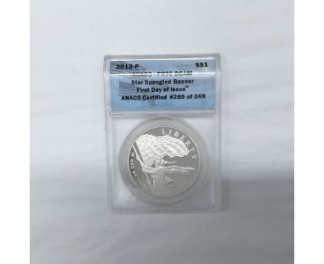 ANACs Graded and Slabbed PR70 DCAM. First Day of Issue. Commemorative coin. Certified number 289 of 369. Philadelphia Mint. T