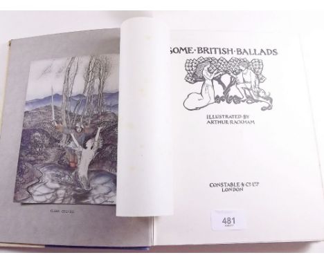 Some British Ballads illustrated by Arthur Rackham published by Constable 1918 first edition tipped-in colour plates and line