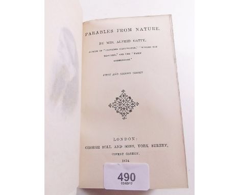 Parables From Nature by Mrs Alfred Gatty published George Bell 1874 first and second series in one volume full calf binding -