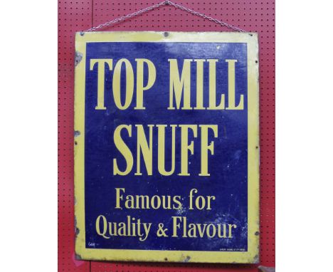 Original 20th c vintage metal and enamel advertising sign 'Top Mill Snuff' famous for quality and flavour' patent Enamel Co L