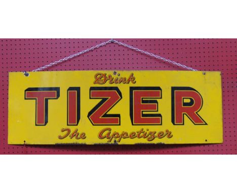 Original 20th c vintage metal and enamel advertising sign 'Drink Tizer the Appetizer' 36ins W x 12ins H