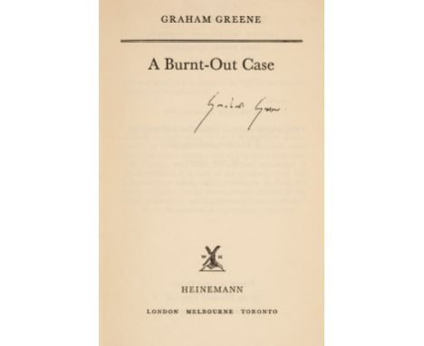 Greene (Graham). A Burnt-Out Case, 1st edition, London: Heinemann, 1961, signed by the author in black ink to title, edges sp