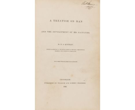 Quetelet (M. A.) A Treatise on Man and the Development of his Faculties, first English edition, 6 plates, previous owner's in