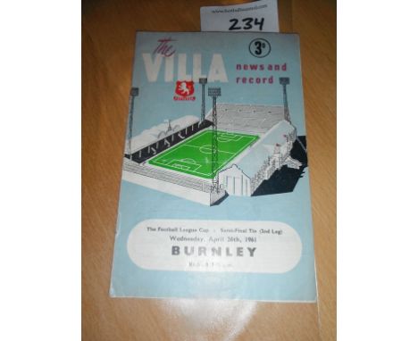 1961 League Cup Semi Final Football Programme: Aston Villa v Burnley dated 26 4 1961 with no team changes but light fold.