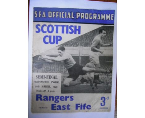 1949 Scottish Cup Semi Final Football Programme: Rangers v East Fife at Hampden Park. Slight tear on centre fold. No team cha