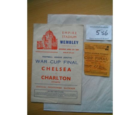 1944 Cup Final Programme + Ticket: Chelsea v Charlton War Cup Final played at Wembley. Programme is folded both ways but has 
