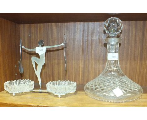 A cut-glass ship's decanter and stopper, 26cm and a pair of glass jam dishes supported on chrome-plated stand, mounted with a
